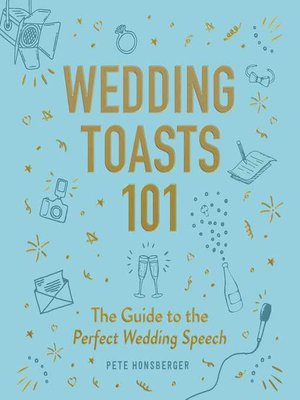 cover image of Wedding Toasts 101